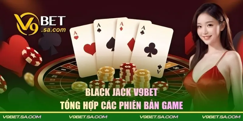 Tổng hợp các phiên bản game